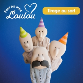 Pour toi mon Loulou