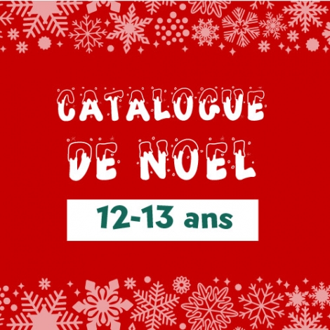 Catalogue de Noël 12-13 ans