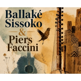 Concert : Ballaké Sissoko et Piers Faccini
